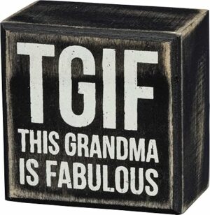 Primitives by Kathy Classic Box Sign, 3" Square, TGIF Grandma